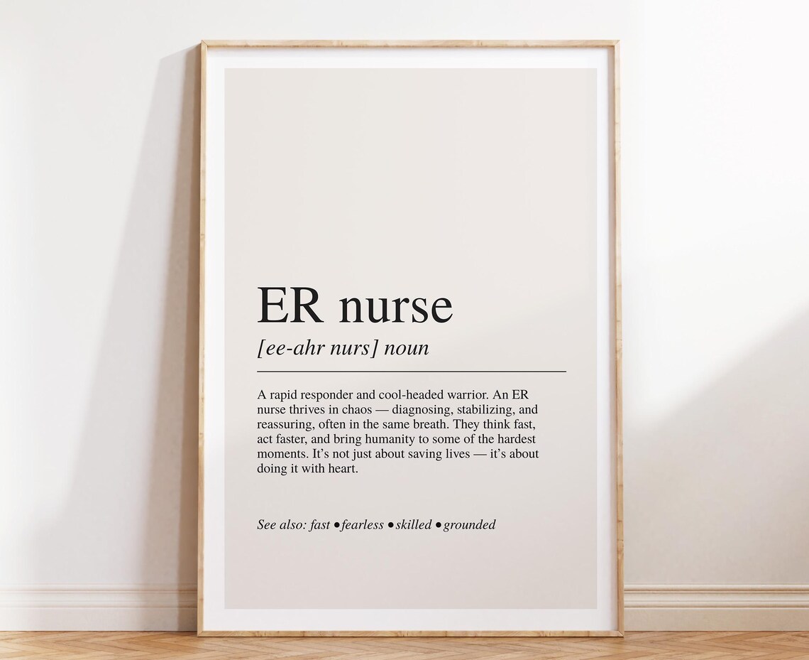 ER Nurse Definition Art Print, Emergency Room Wall Art