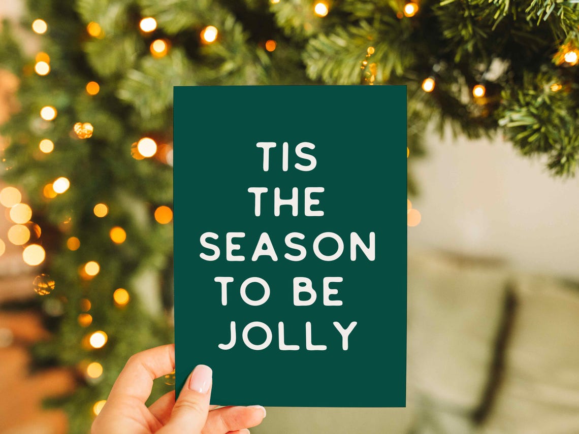 Bold Tis The Season To Be Jolly Cream On Dark Green Quote Poster - Image 2
