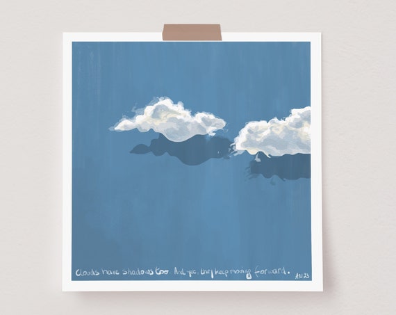 Clouds Have Shadows - Sky Art Print