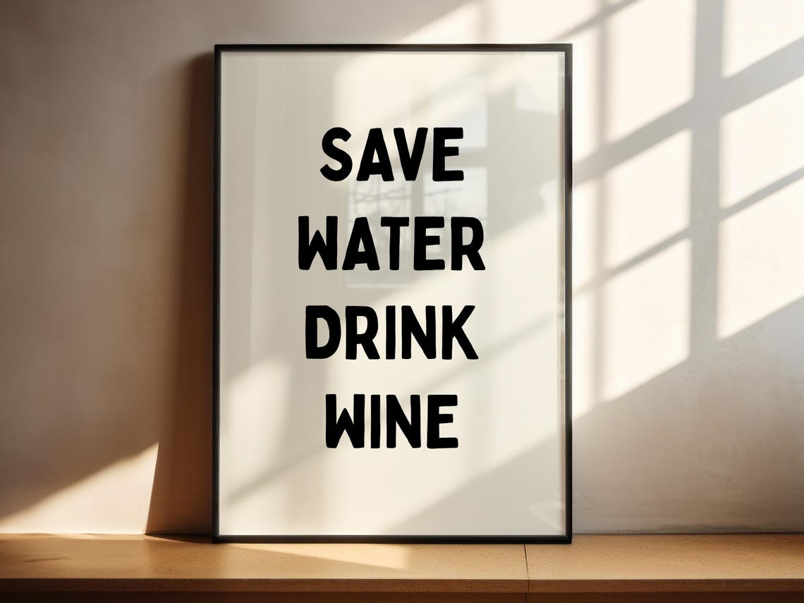 Save Water Drink Wine Funny Typography Kitchen Bar Decor Poster