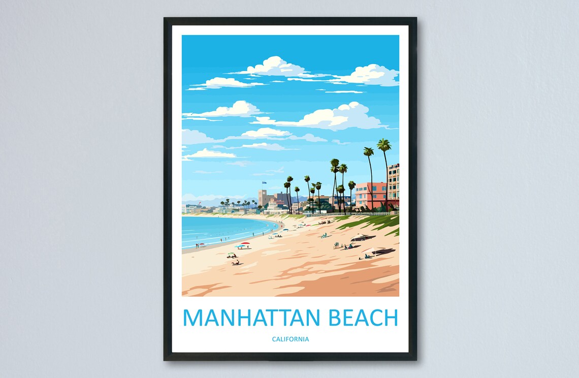 Manhattan Beach Sunny Shoreline Palm Trees California Travel Poster