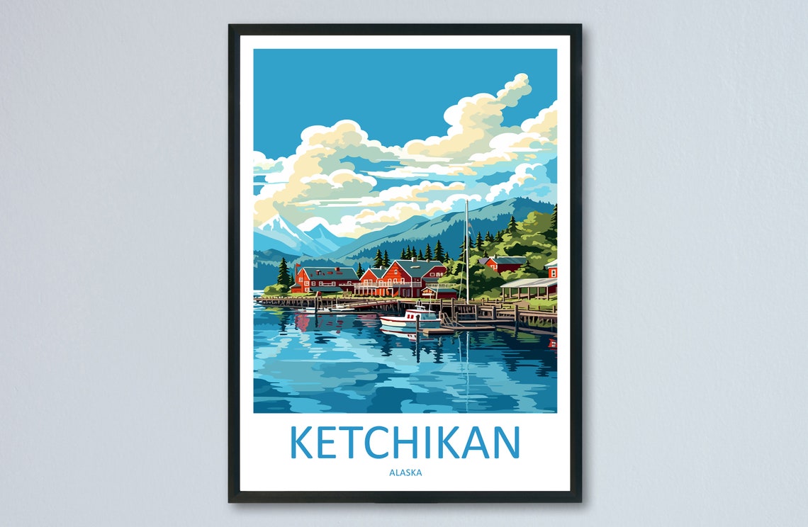 Ketchikan Alaska Fishing Harbor Boats Mountains Travel Poster