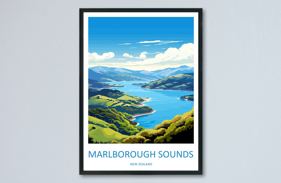 Marlborough Sounds New Zealand Blue Inlet Hills Coastal Travel Poster