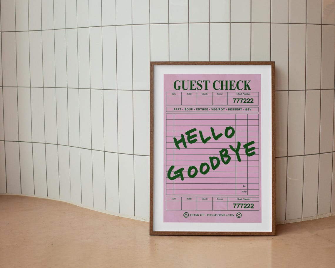 Hello Goodbye Pink Green Guest Check Retro Trendy Quote Poster - Image 3