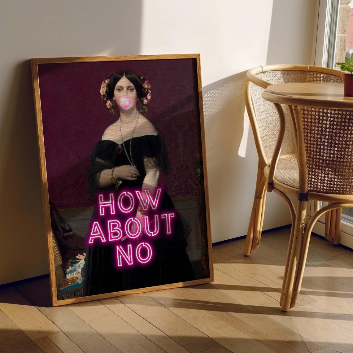 How About No Bubblegum Classic Lady Neon Quote Altered Art Poster - Image 6