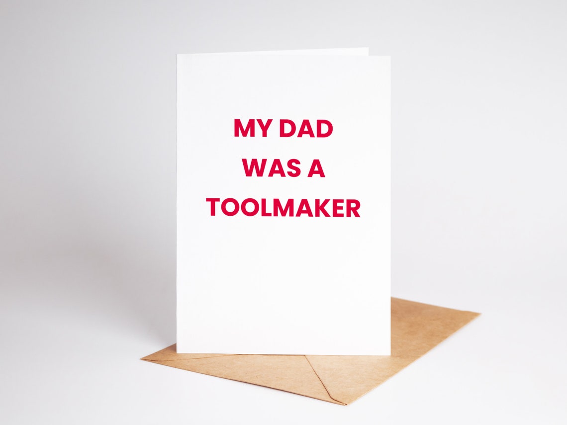 My Dad Was A Toolmaker Bold Red Funny Slogan Greeting Card Print - Image 2