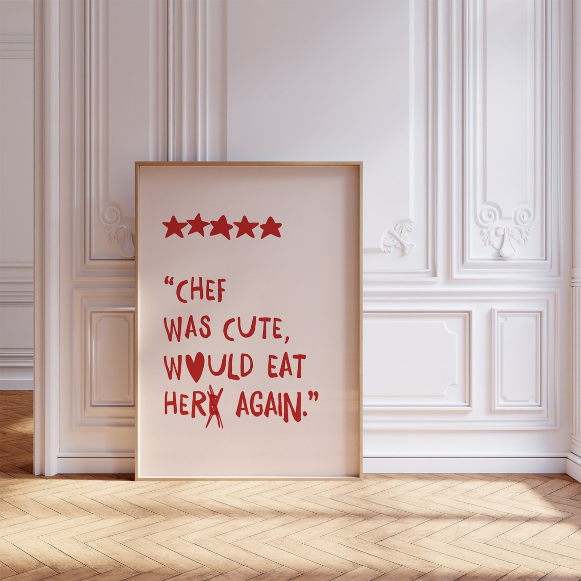 Chef Was Cute Poster Trendy Wall Art Cute Kitchen Decor Cooking Wall Art Funny Kitchen Poster Kitchen Quote Print Instant