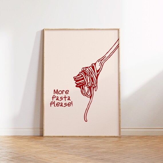 Kitchen Print More Pasta Please Poster Cute Kitchen Decor Trendy Typography Print Pasta Wall Art Funny Kitchen Wall Instant