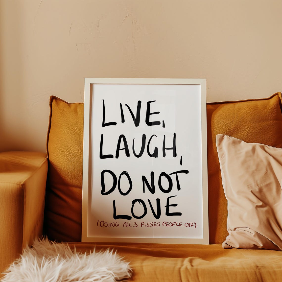 Live Laugh Do Not Love Funny Sarcastic Quote Typography Poster - Image 3