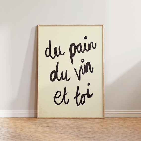 Du Pain Du Vin Et Toi French Kitchen Poster Vintage Handwritten Art