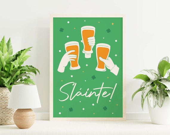 Slinte Cheers Print Art Green St Patricks Day Print Cute Holiday Wall Decorations Irish Wall Art