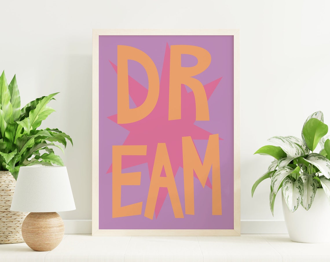 Dream Typography Orange Letters Purple Starburst Inspirational Poster