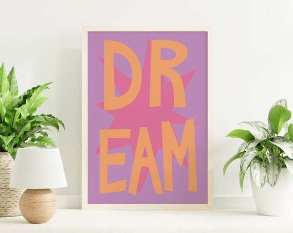 Dream Typography Orange Letters Purple Starburst Inspirational Poster
