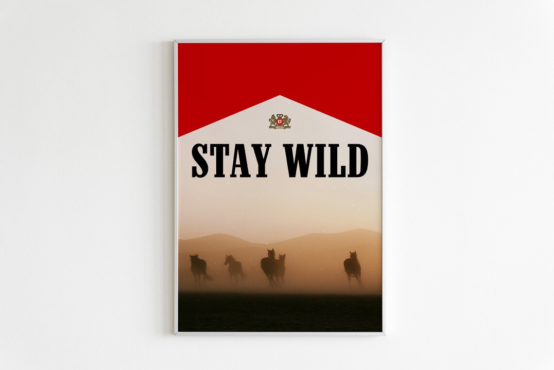 Stay Wild Horses Western Dust Typography Motivational Art Poster - Image 2