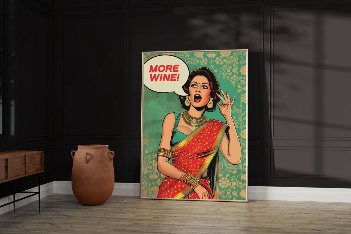 Pop Art Saree Woman More Wine Poster Print