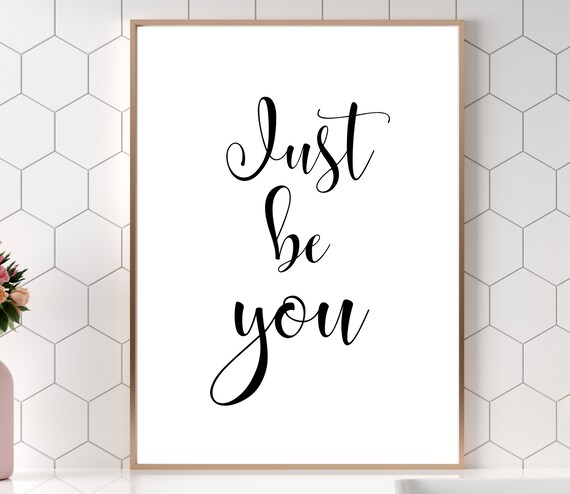 Just Be You Elegant Calligraphy Self Love Minimalist Quote Poster
