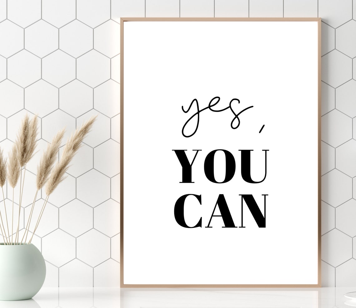 Yes You Can Mixed Script Bold Minimalist Motivational Quote Poster