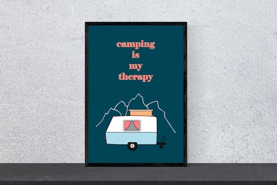 Camping Is My Therapy Camper Trailer Mountain Quote Art Poster