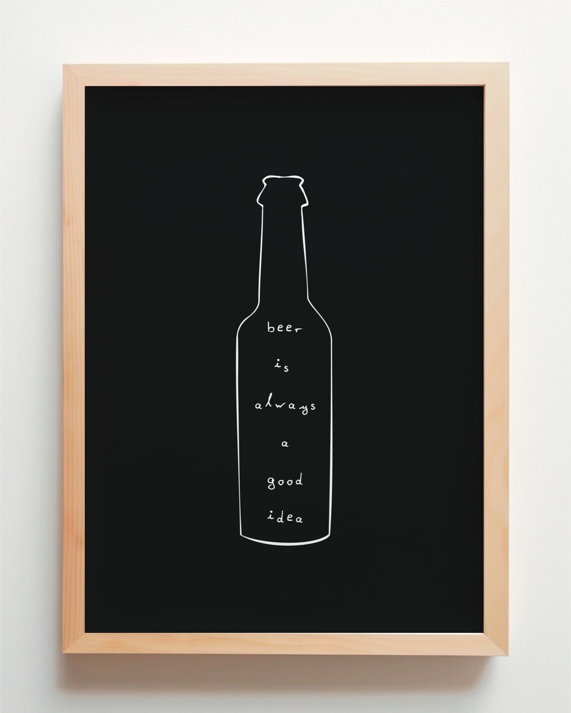 Beer Is Always A Good Idea Minimalist Art Print - Image 4