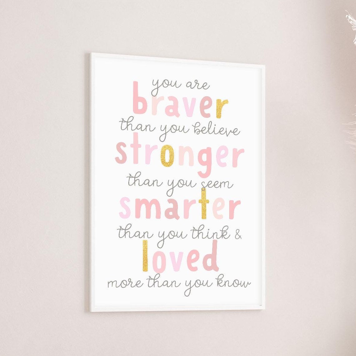 Winnie The Pooh Quote You Are Braver Than You Believe Stronger Than You Seem Girl Nursery Print Baby Girl Wall Art Toddler Girl - Image 4