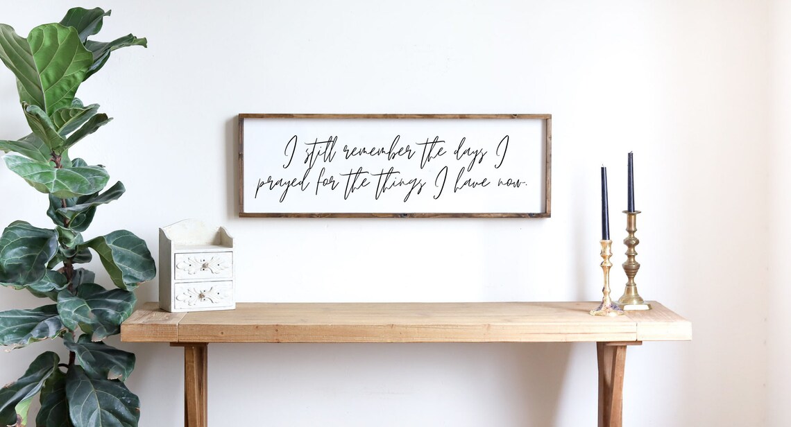 I Still Remember The Days I Prayed, Scripture Sign