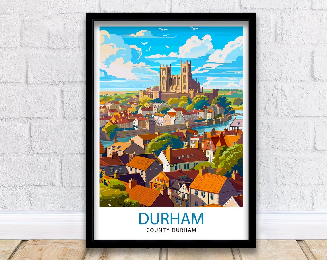 Durham County Durham Cathedral Historic Old Town Travel Poster