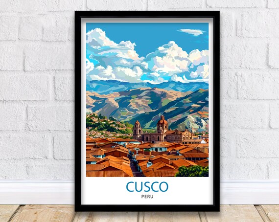 Cusco Peru Historic Inca Capital City Panorama Andes Travel Poster