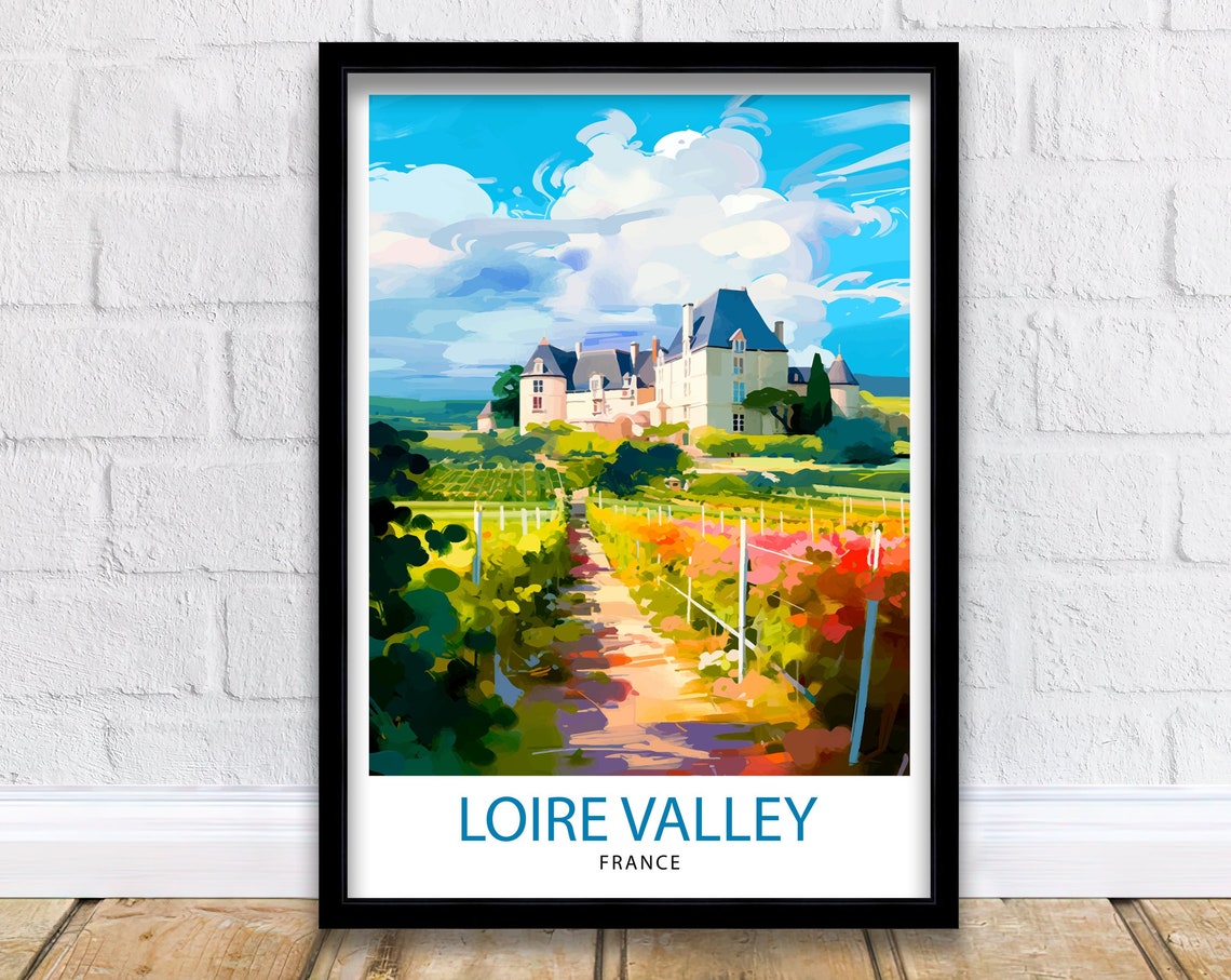 Loire Valley France Travel Print France Wall Decor Loire Valley Poster Chteaux De La Loire Prints France Art Print Loire Valley