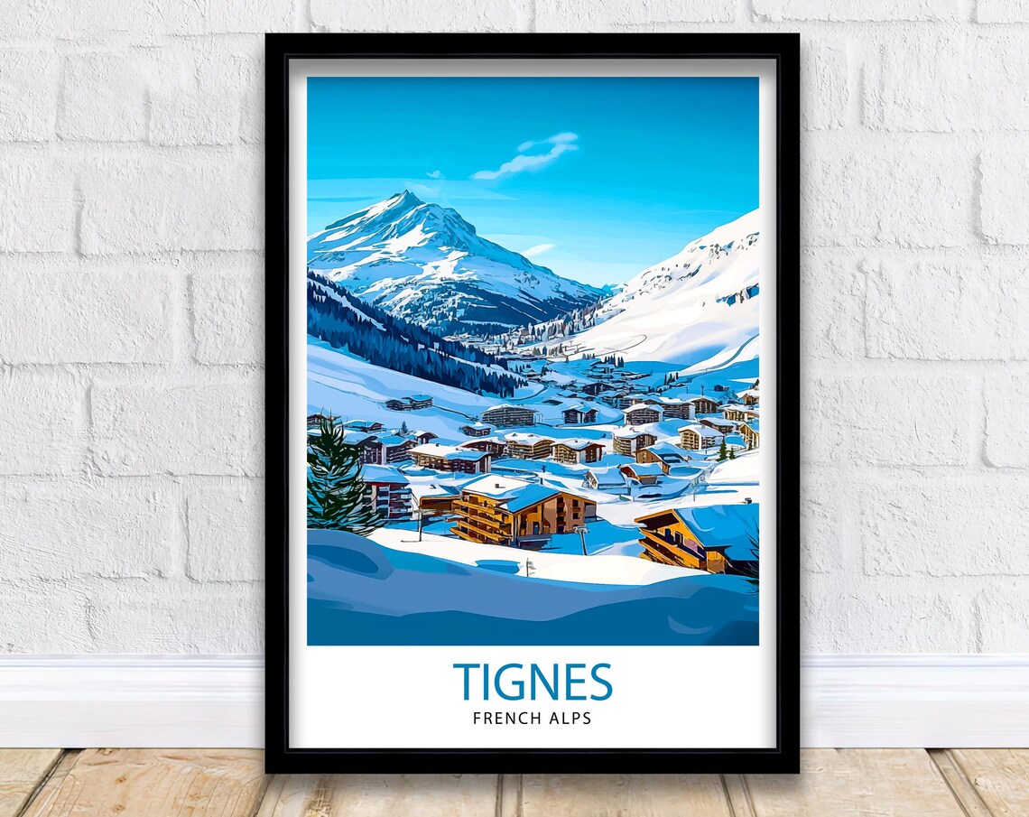 Tignes French Alps Ski Village Snowy Mountain Resort Travel Poster