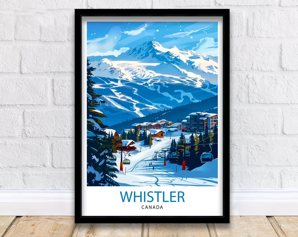 Whistler Canada Ski Resort Snowy Peaks Gondola Winter Poster