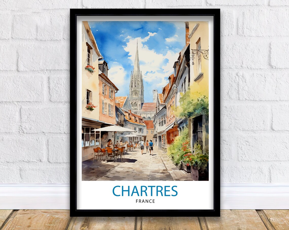 Chartres France Watercolor Street Cathedral Spire Old Town Poster