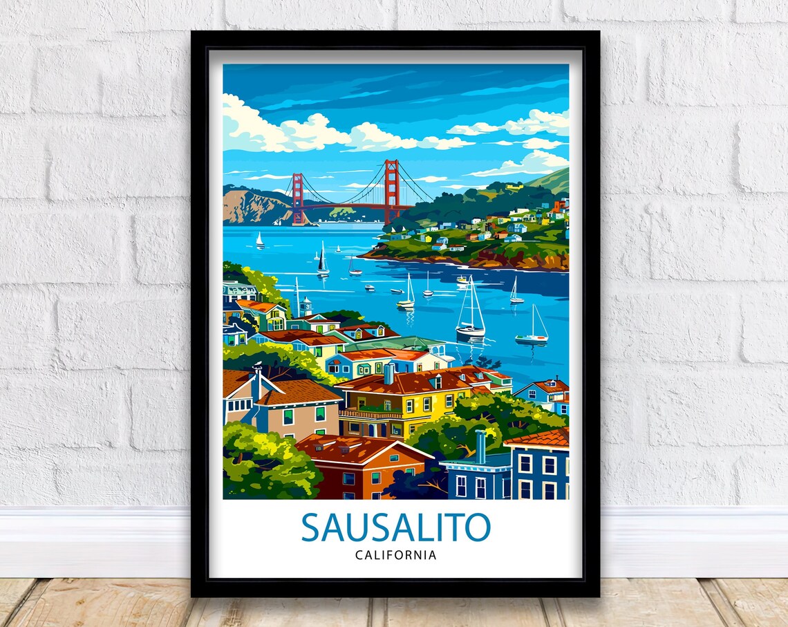 Sausalito California Golden Gate Bridge Bay View Travel Poster