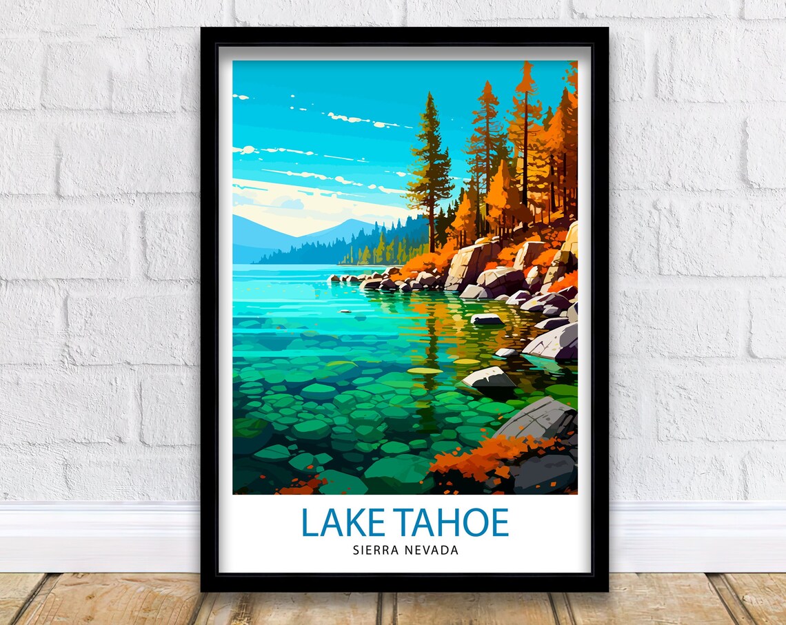 Lake Tahoe Sierra Nevada Rocky Turquoise Shoreline Pines Travel Poster