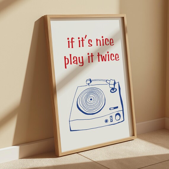 If Its Nice Play It Twice Red Quote Vinyl Turntable Music Print