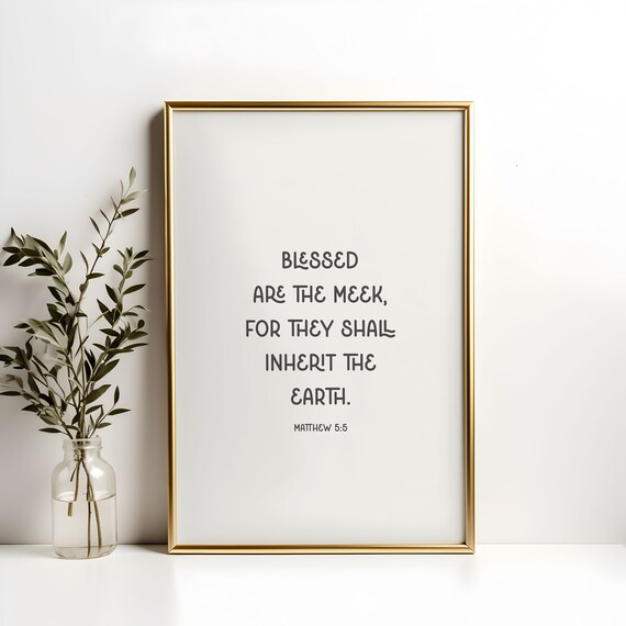 Matthew 5 5 Blessed Are The Meek Gentle Hand Lettered Bible Poster