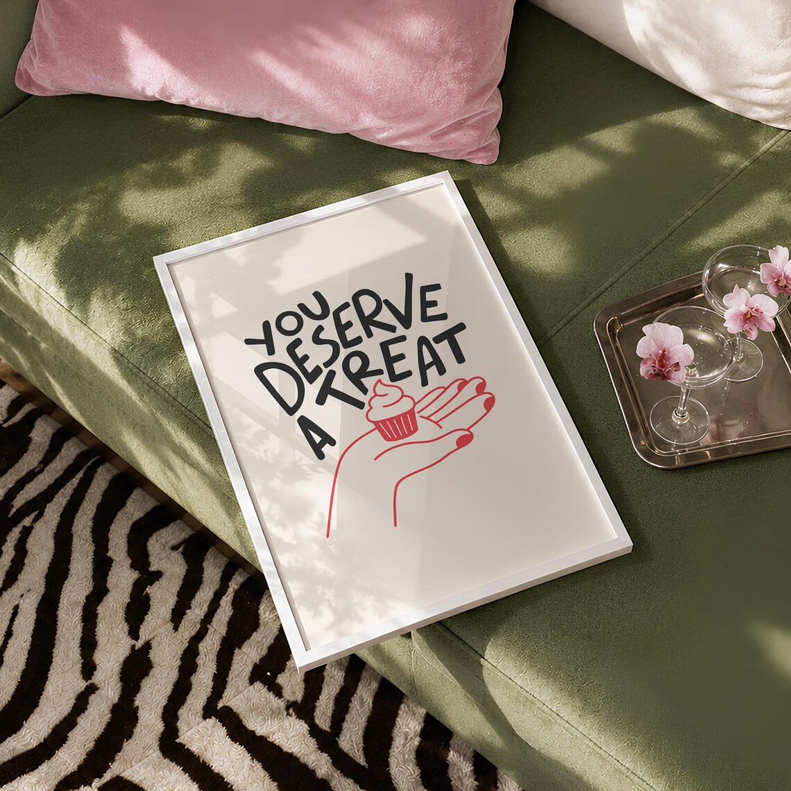 You Deserve A Treat Cupcake Hand Lettered Motivational Poster