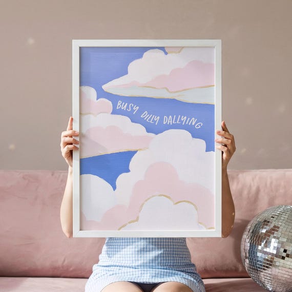 Busy Dilly Dallying Clouds Painting Wall Art Trendy Girl Apartment Decor Digital Download