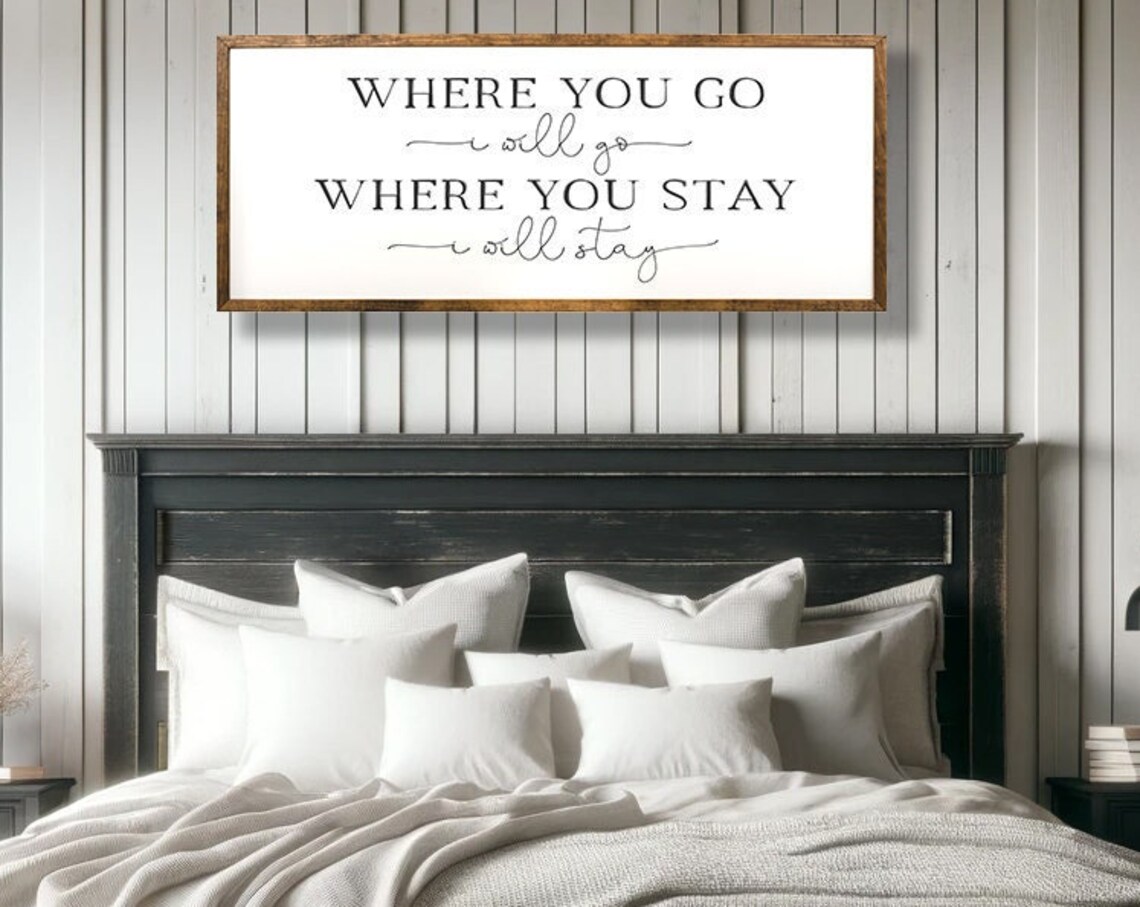 Ruth 1:16 Bedroom Wall Art, Wooden Farmhouse Decor