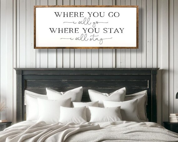 Ruth 1:16 Bedroom Wall Art, Wooden Farmhouse Decor