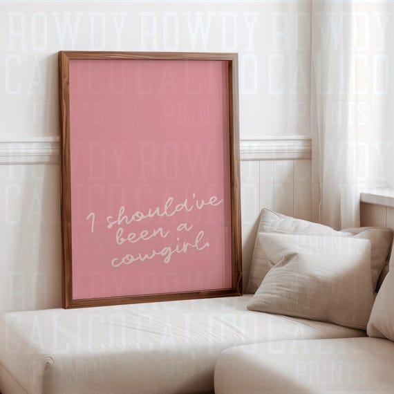 Shouldve Been A Cowgirl Western Vintage Style Prints Minimalist Neutral Colors Trendy Wall Art Posters Pink