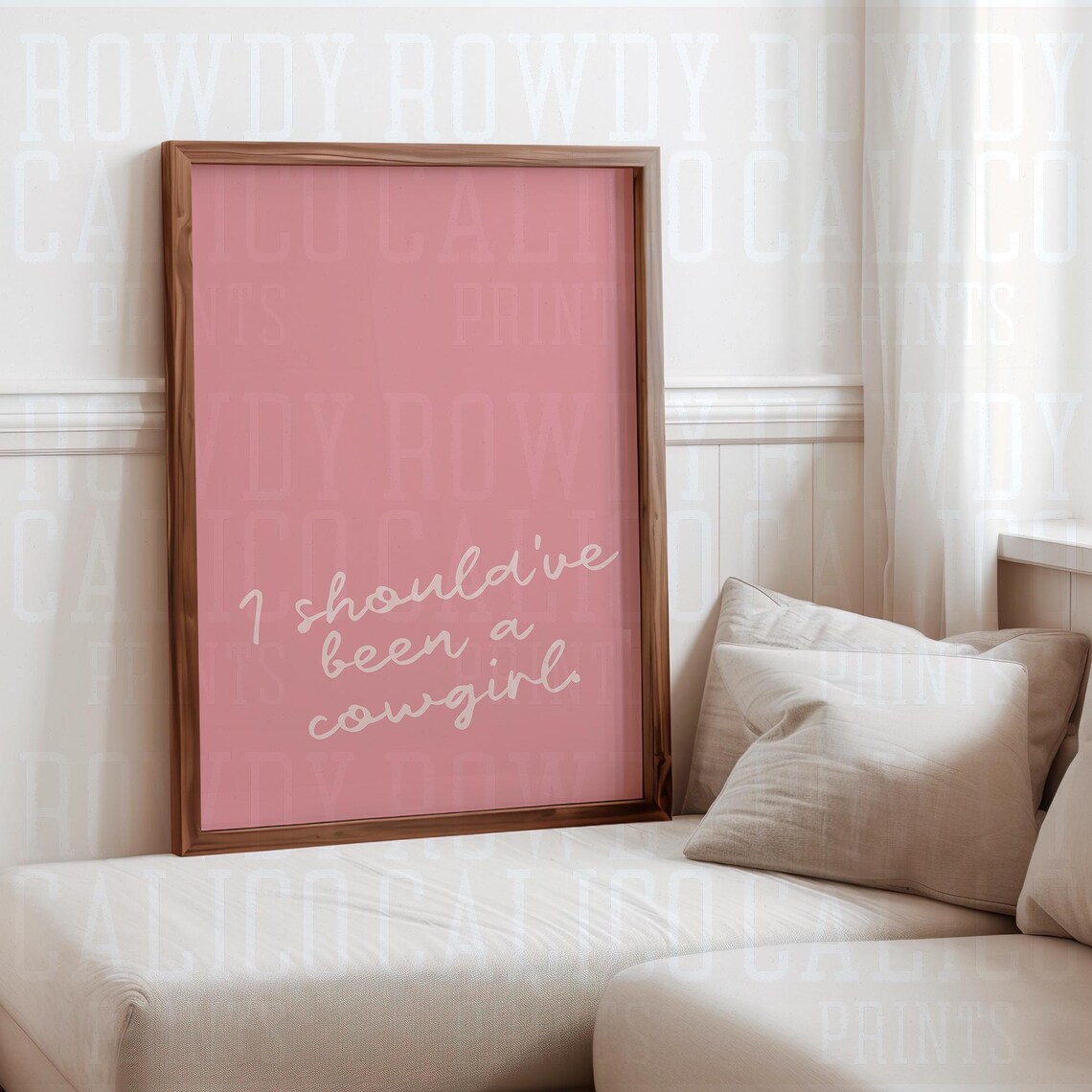 I Should've Been A Cowgirl White Script Pink Cowgirl Quote Poster