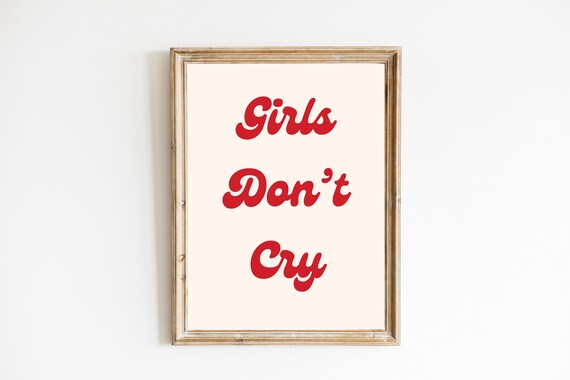 Girls Don't Cry Bold Red Retro Typography Girl Power Dorm Poster