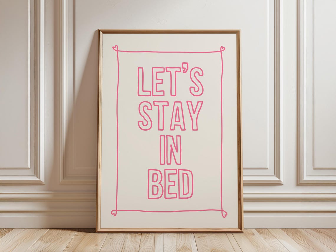 Lets Stay In Bed Soft Pink Outline Typography Cozy Quote Poster - Image 4