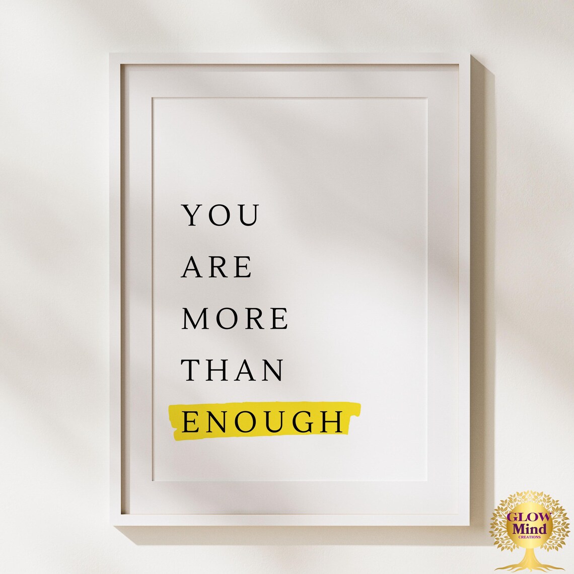 You Are More Than Enough, Motivational Quote Art Print - Image 2