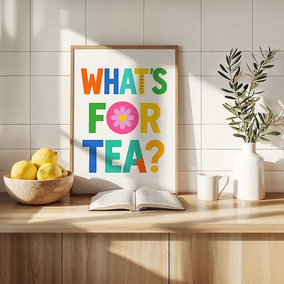 Whats For Tea Bright Rainbow Typography Kitchen Dining Room Art Poster