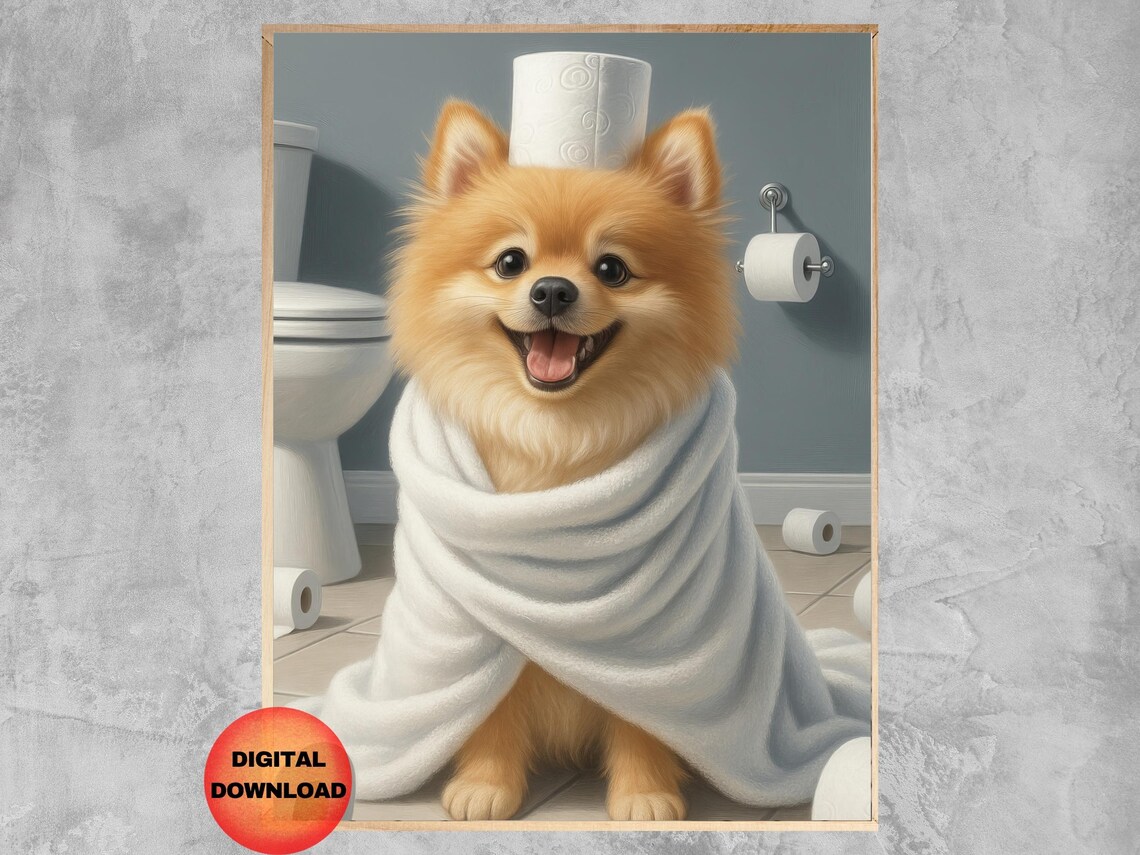 Pomeranian Bathroom Wall Art, Funny Dog Poster