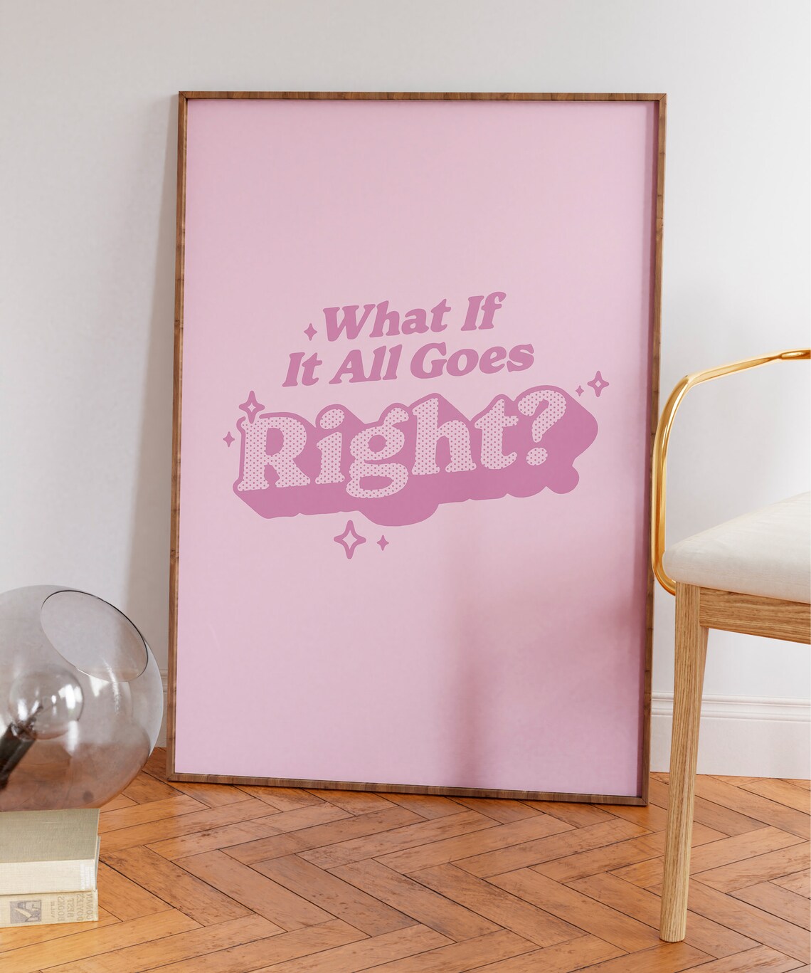 What If It All Goes Right Quote Art Print, Retro - Image 3