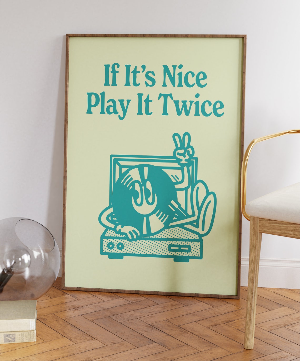If It's Nice Play It Twice Vinyl Turntable Music Lover Poster - Image 7