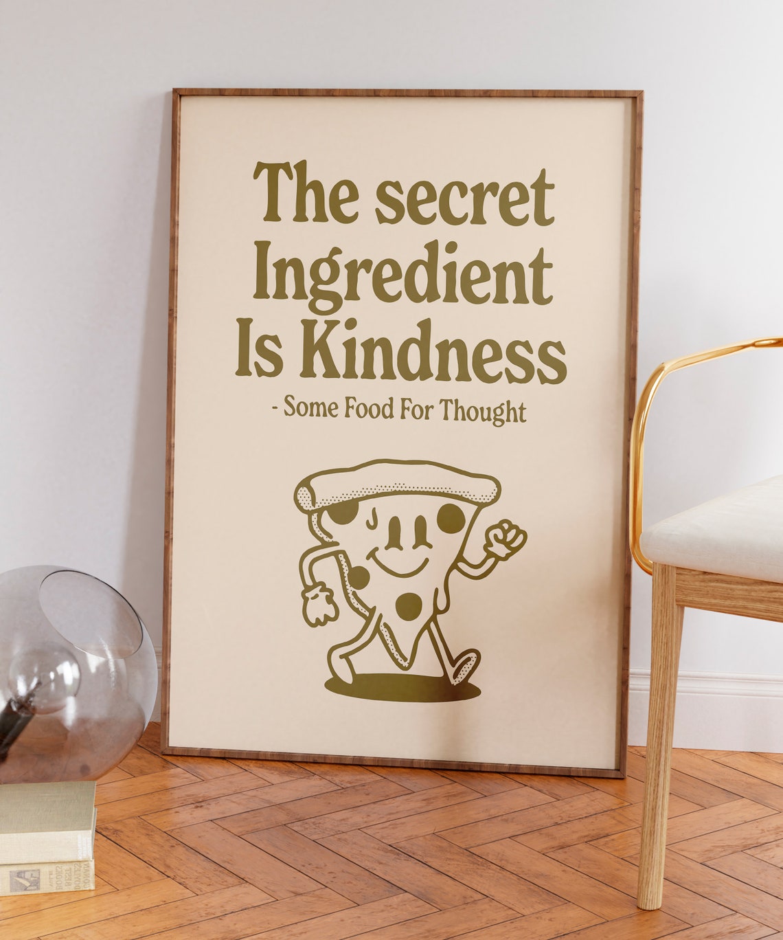 The Secret Ingredient Is Kindness Pizza Character Retro Quote Poster - Image 5