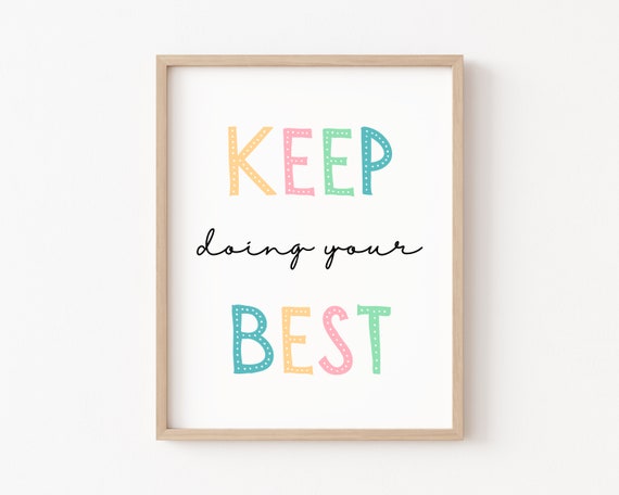 Keep Doing Your Best Kids Affirmations Poster Print